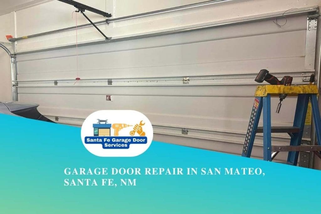 Garage Door Repair in San Mateo, Santa Fe, NM